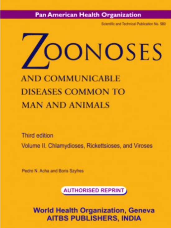 Zoonoses and Communicable Diseases Common to Man and Animals, 3/Ed., Vol. IIII